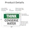 Signmission Conserve Water, 10 in W x Rectangle, Aluminum OS-2PACK-TS-A-710-L-11821 - alternate 7